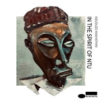 Nduduzo Makhathini - In the Spirit of Ntu