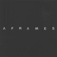 A Frames - A Frames