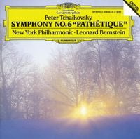 New York Philharmonic / Leonard Bernstein - Peter Tchaikovsky: Symphony No. 6 &ldquo;Path&eacute;tique&rdquo;