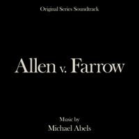 Michael Abels - Allen v. Farrow