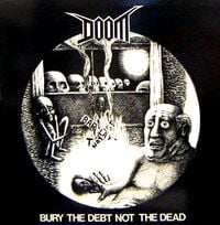Doom / No Security - Bury the Debt Not the Dead / No Security