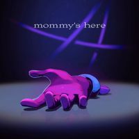 CG5 - Mommy's Here