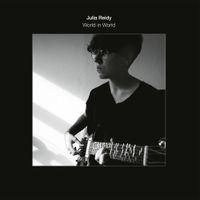 Jules Reidy - World in World