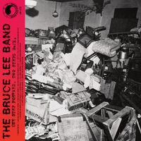 The Bruce Lee Band - One Step Forward. Two Steps Back.
