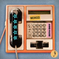 NEIKED, Anne-marie, Latto - I Just Called