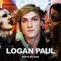 Logan Paul - Outta My Hair