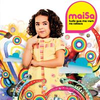 Maisa - Tudo que Me Vem na Cabe&ccedil;a