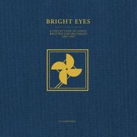 Bright Eyes - A Collection of Songs Written and Recorded 1995-1997:  A Companion