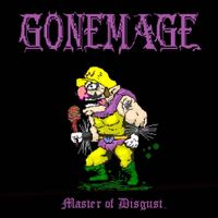Gonemage - Master of Disgust​.​.​.