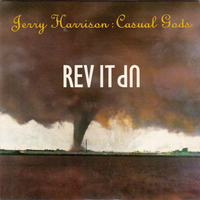 Jerry Harrison: Casual Gods - Rev It Up