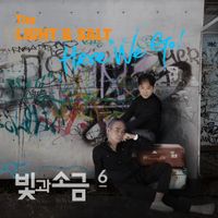 Light And Salt (빛과 소금) - Here We Go