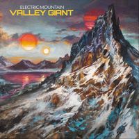 Electric Mountain - Valley Giant