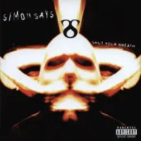 Simon Says - Shut Your Breath