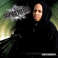 Supastition - Leave of Absence