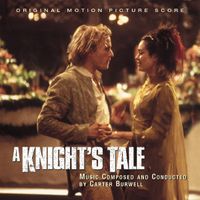 Carter Burwell - A Knight's Tale