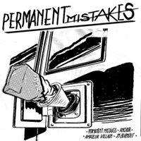 Permanent Mistakes - Demo 2022