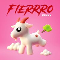 Kinky - Fierrro