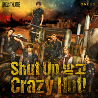 ONEUS - ONEUS Theatre : Shut Up Batgo Crazy Hot!