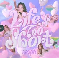 aespa - Life's Too Short