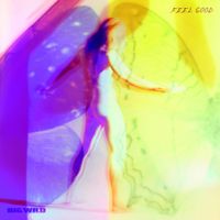Big Wild - Feel Good