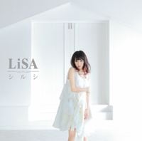 LiSA - Shirushi (シルシ)