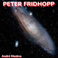 Andr&eacute; Moskva - Peter Fridhopp