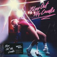 Betty Who - Blow Out My Candle