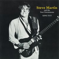 Steve Martin - King Tut