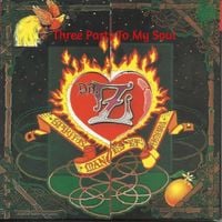 Dr. Z - Three Parts to My Soul