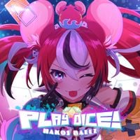 Hakos Baelz - Play Dice!