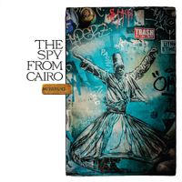 The Spy From Cairo - Animamundi