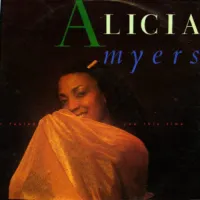Alicia Myers - I Fooled You This Time