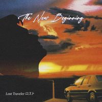 Lost Traveler (ロスト) - The New Beginning