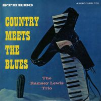 Ramsey Lewis Trio - Country Meets The Blues