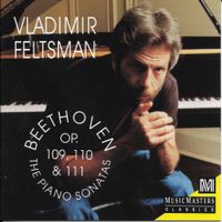 Vladimir Feltsman - The Piano Sonatas Op. 109, 110 & 111