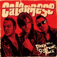 Calabrese &lrm; - Born With a Scorpion's Touch