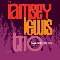Ramsey Lewis Trio - At the Bohemian Caverns