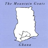 The Mountain Goats - Ghana