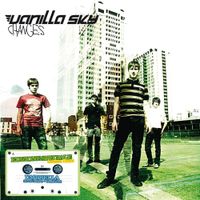 Vanilla Sky - Changes