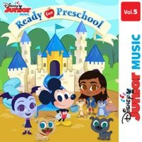 Rob Cantor & Genevieve Goings - Disney Junior Music: Ready for Preschool Vol. 5