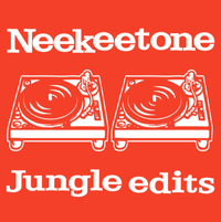 Neekeetone - Jungle Edits