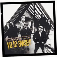 Los Fabulosos Cadillacs - Yo Te Avis&eacute;!!