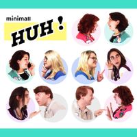 Minimall - Huh!