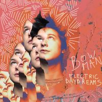 Michael Guy Bowman - Electric Daydreams