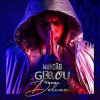MC Hariel - Mund&atilde;o Girou (Deluxe)