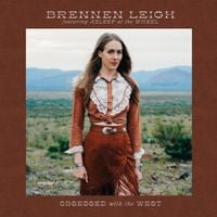 Brennen Leigh - Obsessed with the West