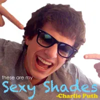 Charlie Puth - These Are My Sexy Shades