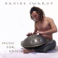 Davide Swarup - Music for Hang
