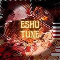 Eshu Tune - Eshu Tune