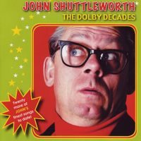 John Shuttleworth - The Dolby Decades